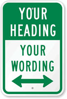 Customizable Add Heading Wording Sign with Bidirectional Arrow