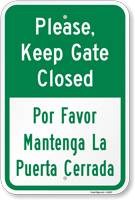 Bilingual Keep Gate Closed Sign