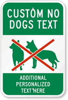 Custom No Dog Sign