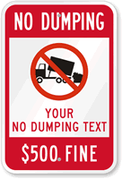 No Dumping $500 Fine Custom Sign