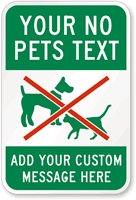 Custom No Pet Sign