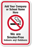 Custom Smoke Free Indoors And Outdoors Sign