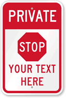 Private  Stop Custom Sign