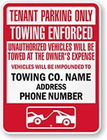 Tenant Parking Only Custom Towing Enforced Sign