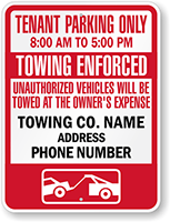 Custom Time Limit Parking Towing Enforced Tenant Parking Only Sign