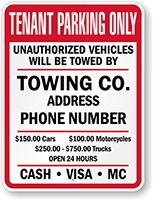 Custom Tenant Parking Only Unauthorized Vehicles Towed Sign