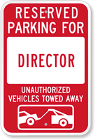 Reserved Parking For Director Sign