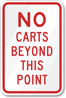 No Carts Beyond This Point Sign