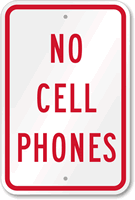 No Cell Phones Sign