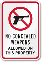 No Concealed Weapons Allowed Sign