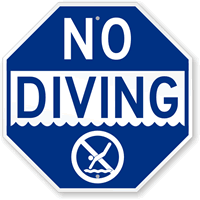 No Diving   Swimming Pool Sign