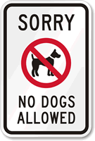 Sorry No Dogs Allowed Sign