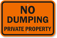 No Dumping  Sign