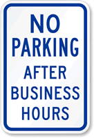 No Parking After Business Hours Sign