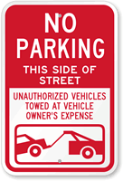 No Parking Side of Street Unauthorized Towed Sign