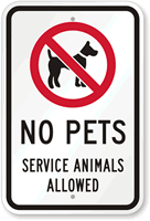 No Pets Service Animals Allowed Sign