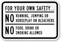 No Running Jumping Horseplay On Bleachers Sign