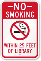 No Smoking Within 25 Feet Of Library Sign