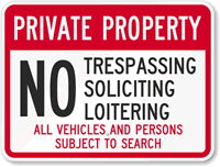Private Property  No Trespassing Sign