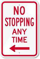 No Stopping Any Time Sign