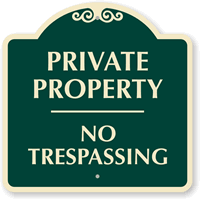 Private Property  Sign