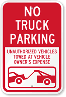 No Truck Parking Unauthorized Vehicles Towed Sign