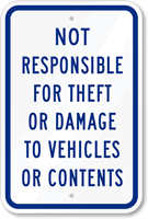 Not Responsible For Theft Damage To Vehicles Sign