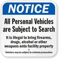 Notice No Drugs Alcohol Or Weapons Sign