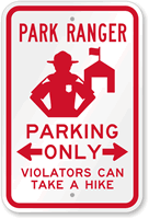 Park Ranger Parking Sign Violators Take a Hike