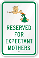 Reserved For Expectant Mothers