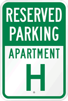 Reserved Parking Apartment H Sign