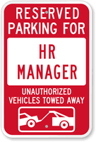 Parking Reserved Unauthorized Vehicles Towed Away Sign