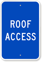 Roof Access Sign