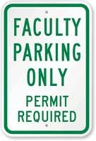 Faculty And Staff Parking Permit Required Sign