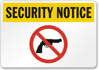 Security Notice Firearm Sign