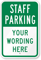 Custom Staff Parking Sign