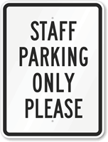 Staff Parking Only Sign