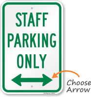 Staff Parking Only Sign with Directional Arrow