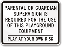 Parent Guardian Supervision Playground Sign