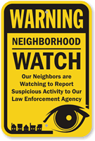 Warning Neighborhood Watch Sign