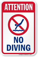 Attention No Diving Sign