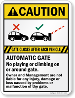 Automatic Gate Closes After Each Vehicle Caution Sign
