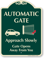 Automatic Gate Gate Opens Away Signature Sign