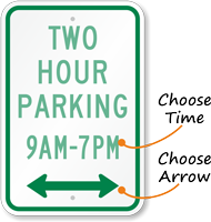 Customizable Parking Time Limit Sign Optional Arrow