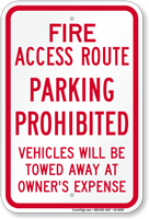 Fire Access Route Vehicles Towed Away Sign