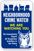 Neighborhood Crime Watch Sign