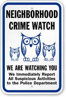 Neighborhood Crime Watch Sign