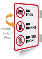 No Food Drinks Cell Phone Double Sided Sign