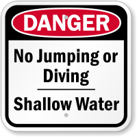 No Jumping Or Diving Shallow Water Danger Sign