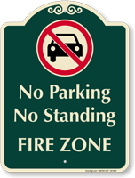 No Parking Or Standing Fire Zone Sign